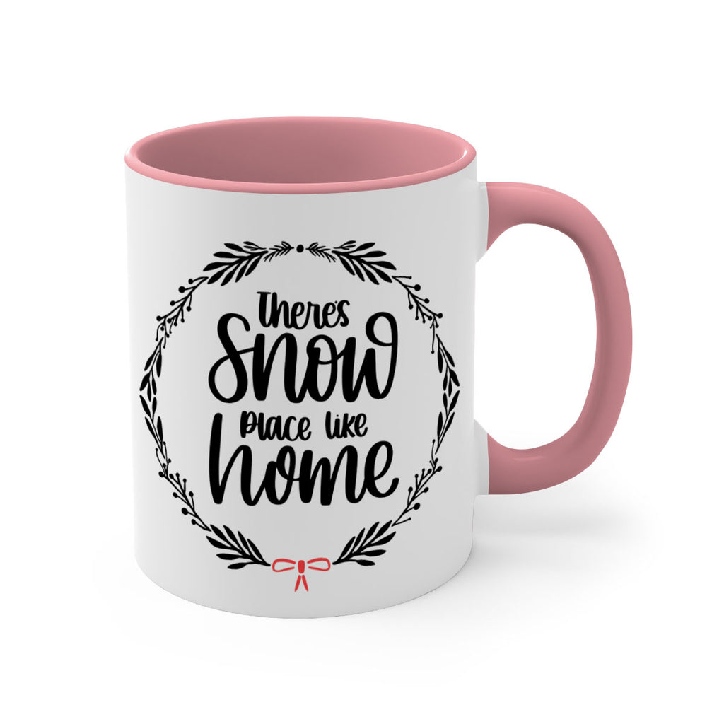 christmas ornamentsthere∩s snow place like home 171#- christmas-Mug / Coffee Cup