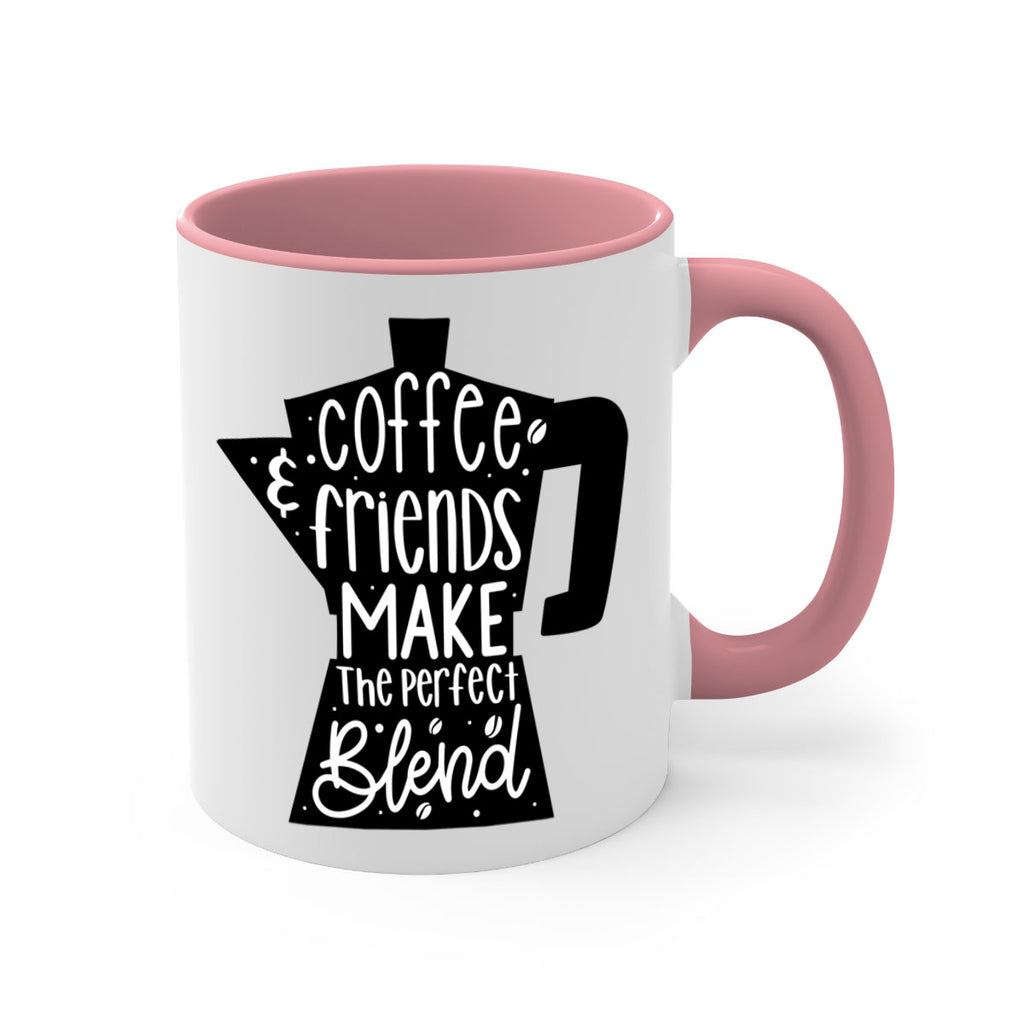 coffee friends make 178#- coffee-Mug / Coffee Cup