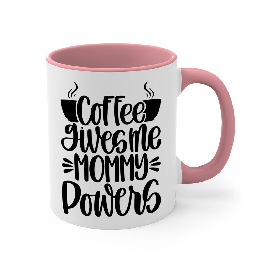 coffee gives me mommy 162#- coffee-Mug / Coffee Cup