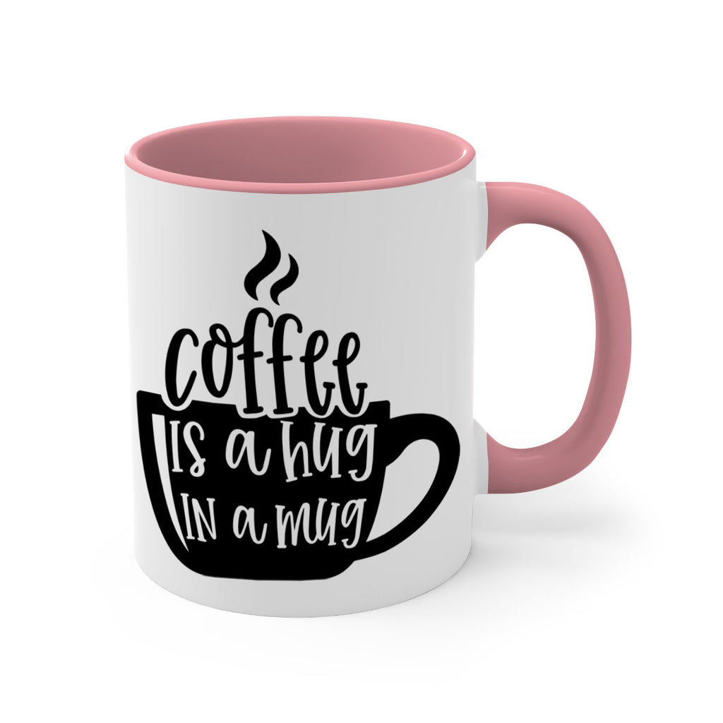 coffee is a hug in a mug 160#- coffee-Mug / Coffee Cup