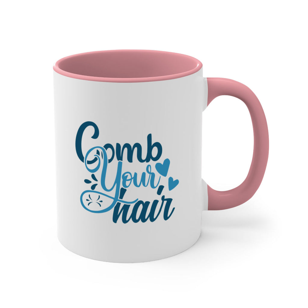 comb your hair 85#- bathroom-Mug / Coffee Cup