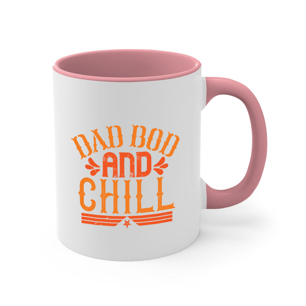 dad bod and chill 118#- fathers day-Mug / Coffee Cup