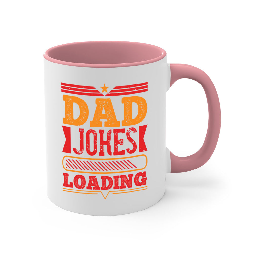 dad jokes loading 115#- fathers day-Mug / Coffee Cup