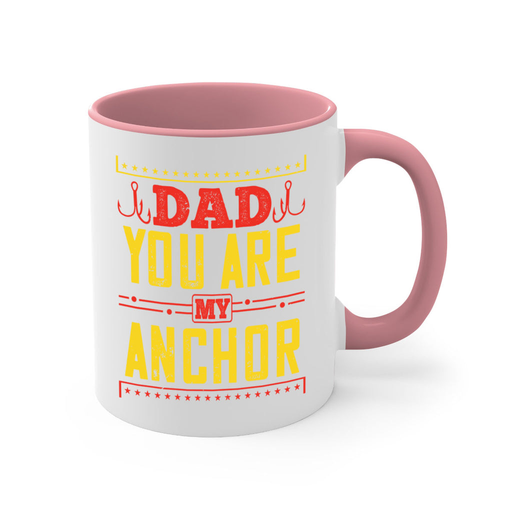 dad you are my anchor 256#- fathers day-Mug / Coffee Cup