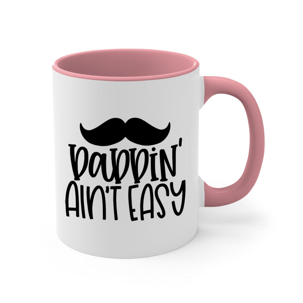 daddin aint easy 55#- fathers day-Mug / Coffee Cup