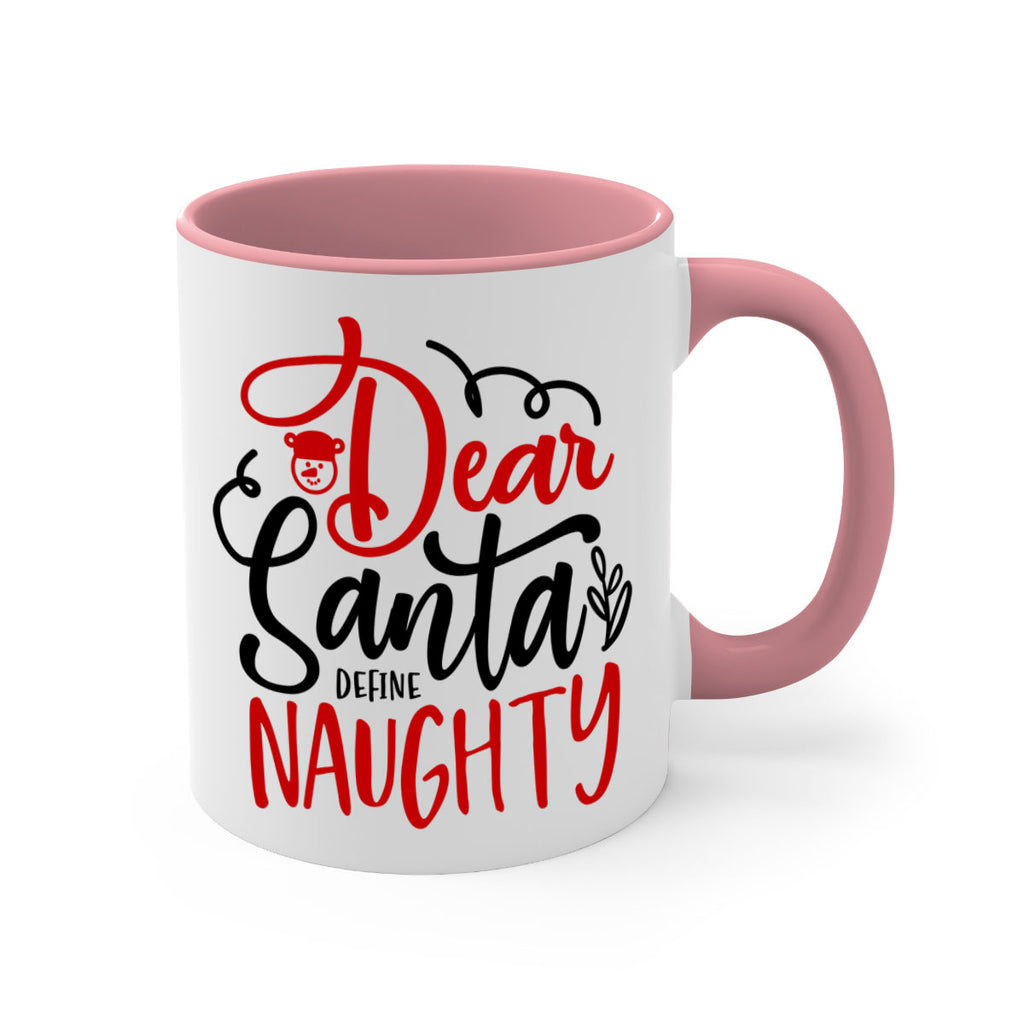 dear santa define naughty style 155#- christmas-Mug / Coffee Cup