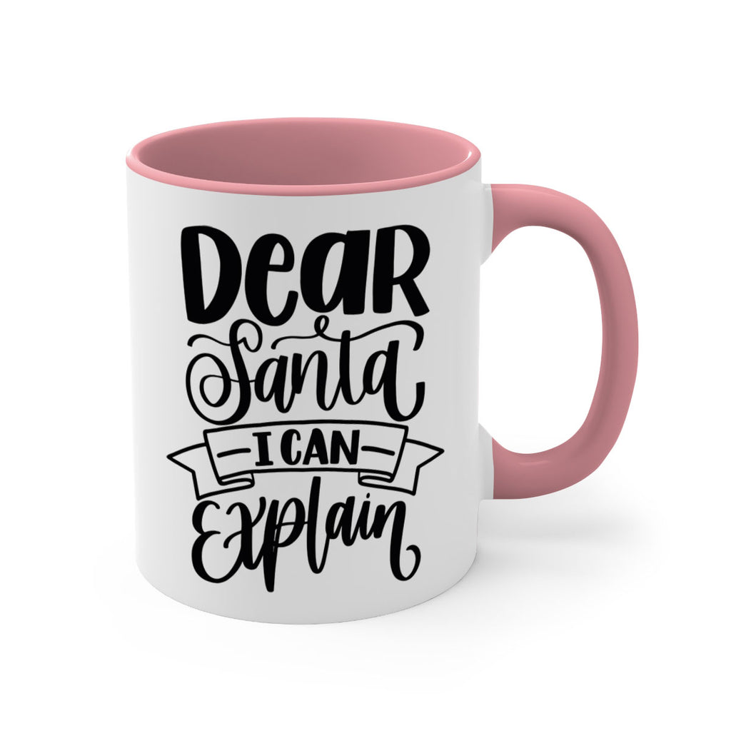 dear santa i can explain 163#- christmas-Mug / Coffee Cup