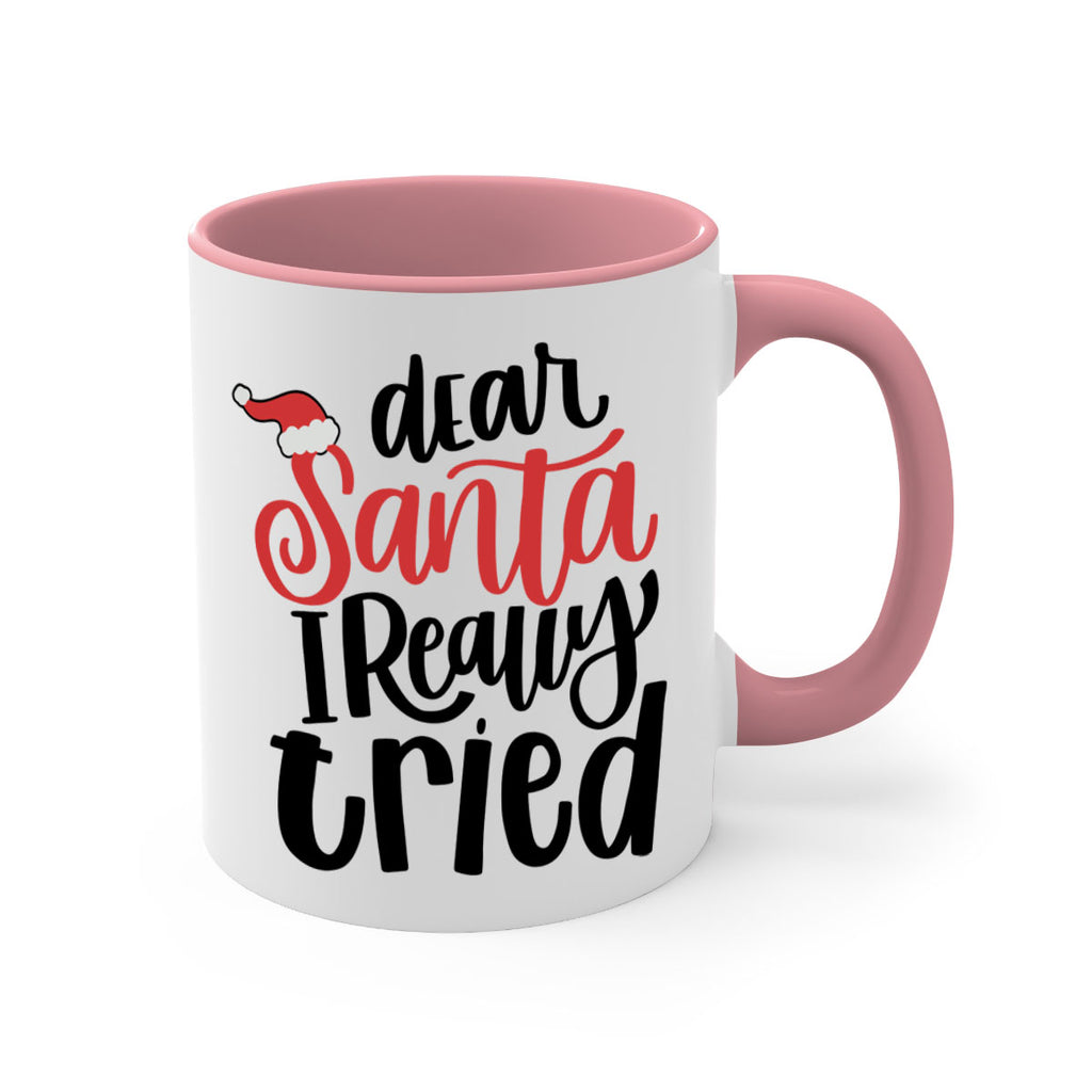 dear santa i really tried 161#- christmas-Mug / Coffee Cup