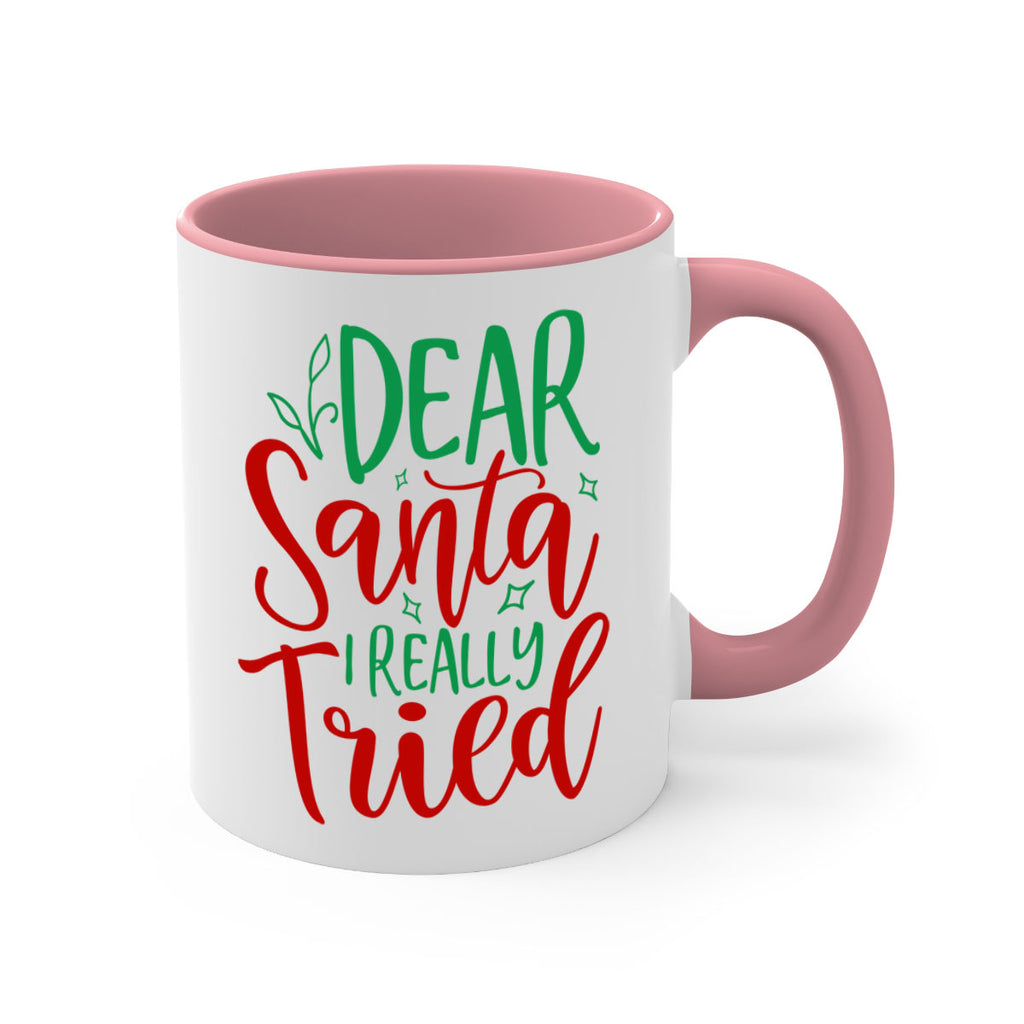 dear santa i really tried style 154#- christmas-Mug / Coffee Cup