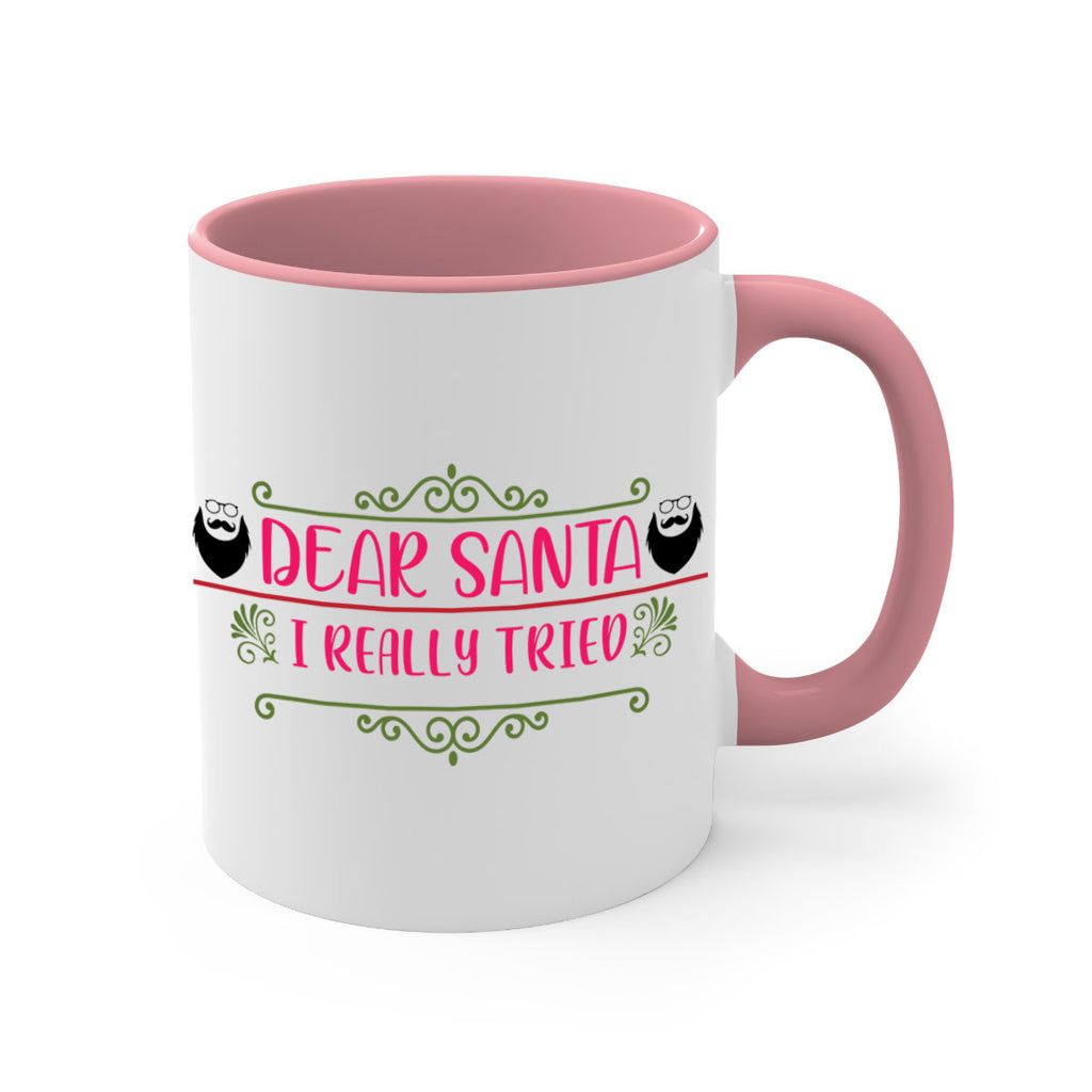 dear santa i really tried style 163#- christmas-Mug / Coffee Cup