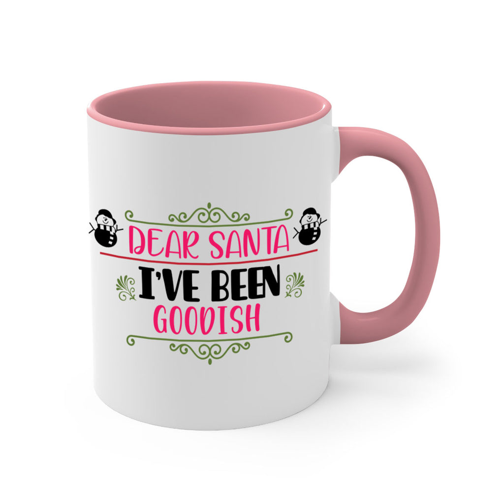 dear santa i ve been goodish style 164#- christmas-Mug / Coffee Cup