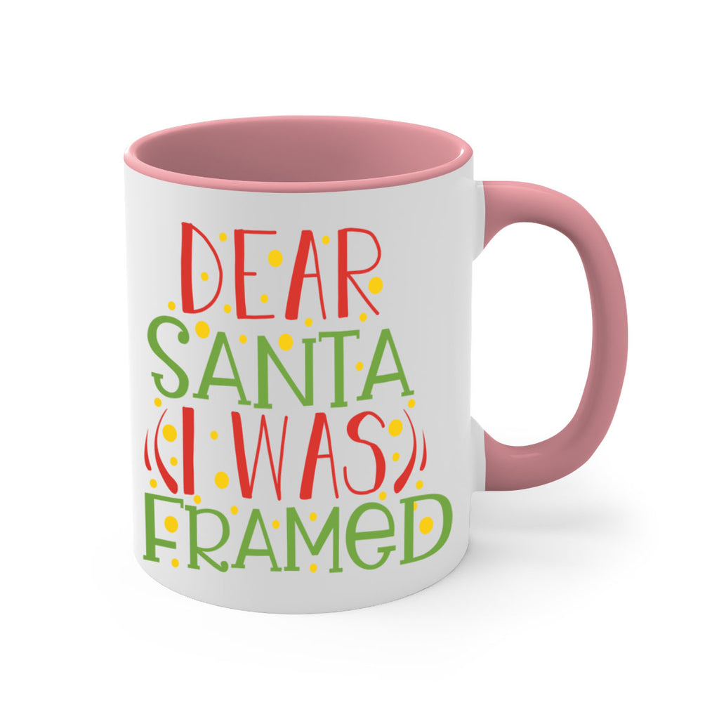 dear santa i was framed 281#- christmas-Mug / Coffee Cup