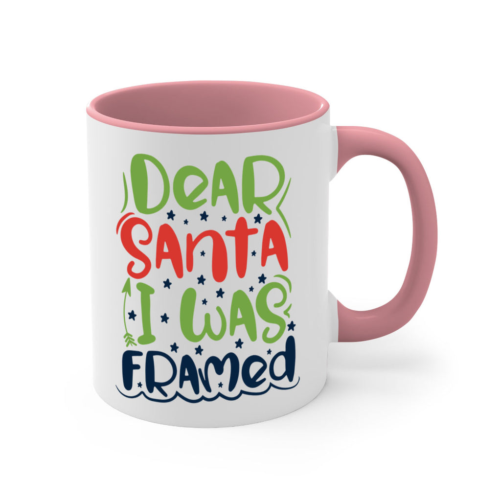 dear santa i was framedd 280#- christmas-Mug / Coffee Cup