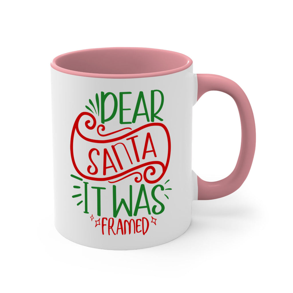 dear santa it was framed style 165#- christmas-Mug / Coffee Cup