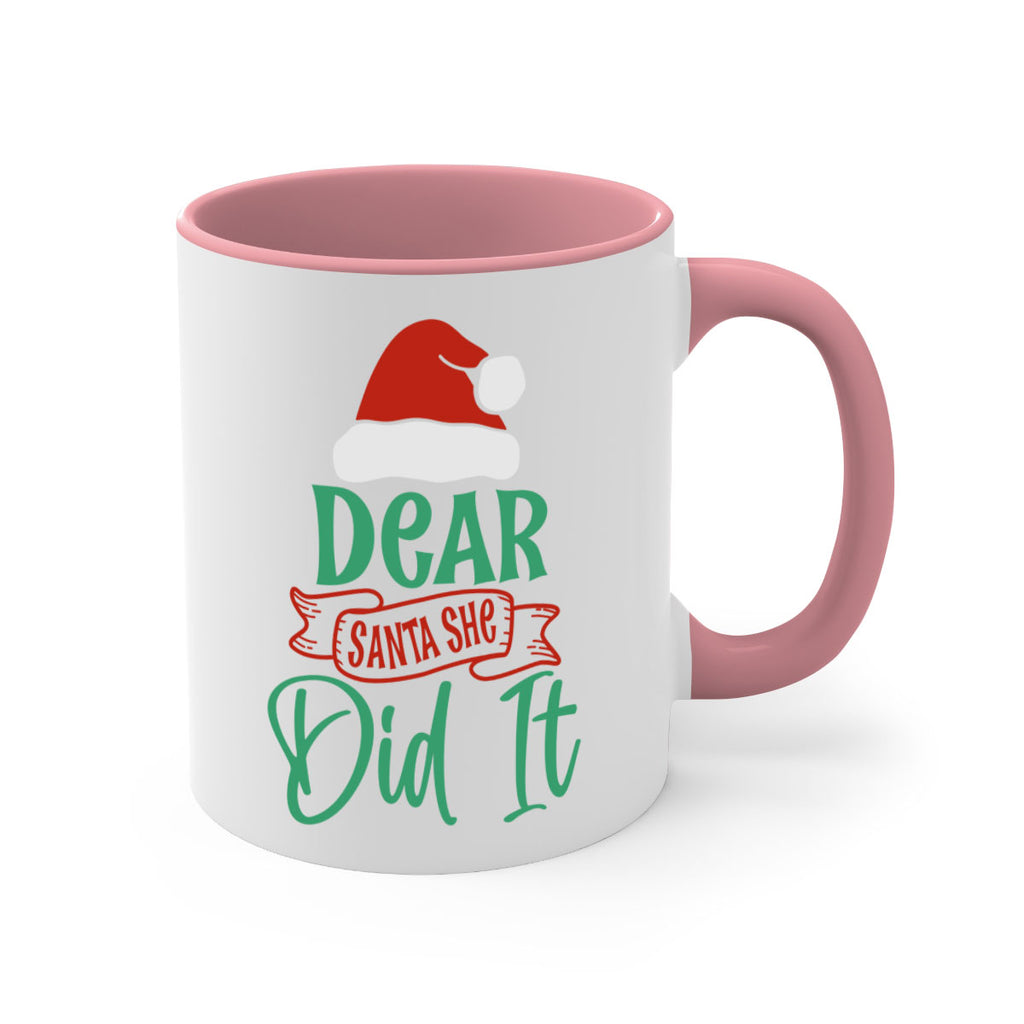 dear santa she did it style 177#- christmas-Mug / Coffee Cup