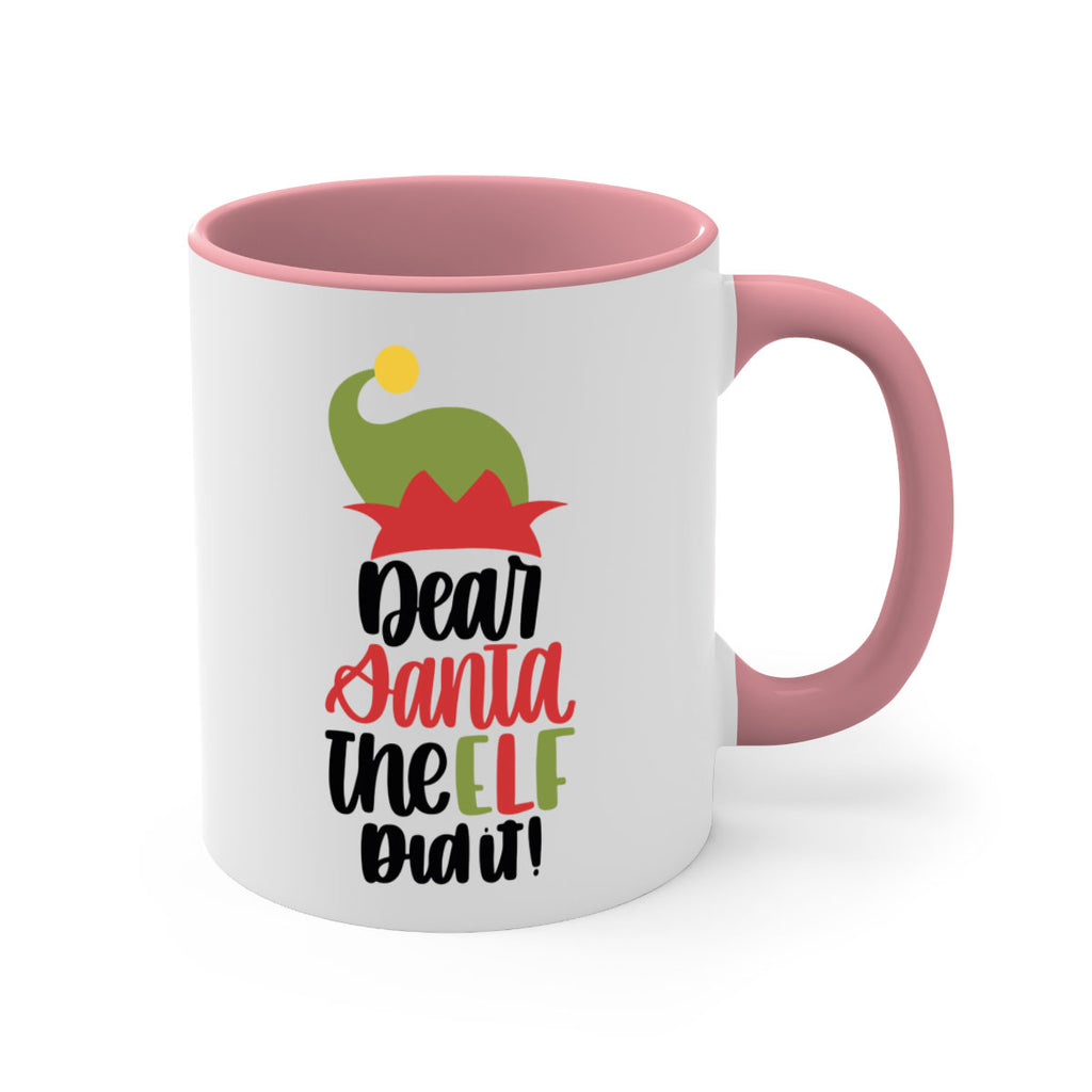 dear santa the elf did it 159#- christmas-Mug / Coffee Cup