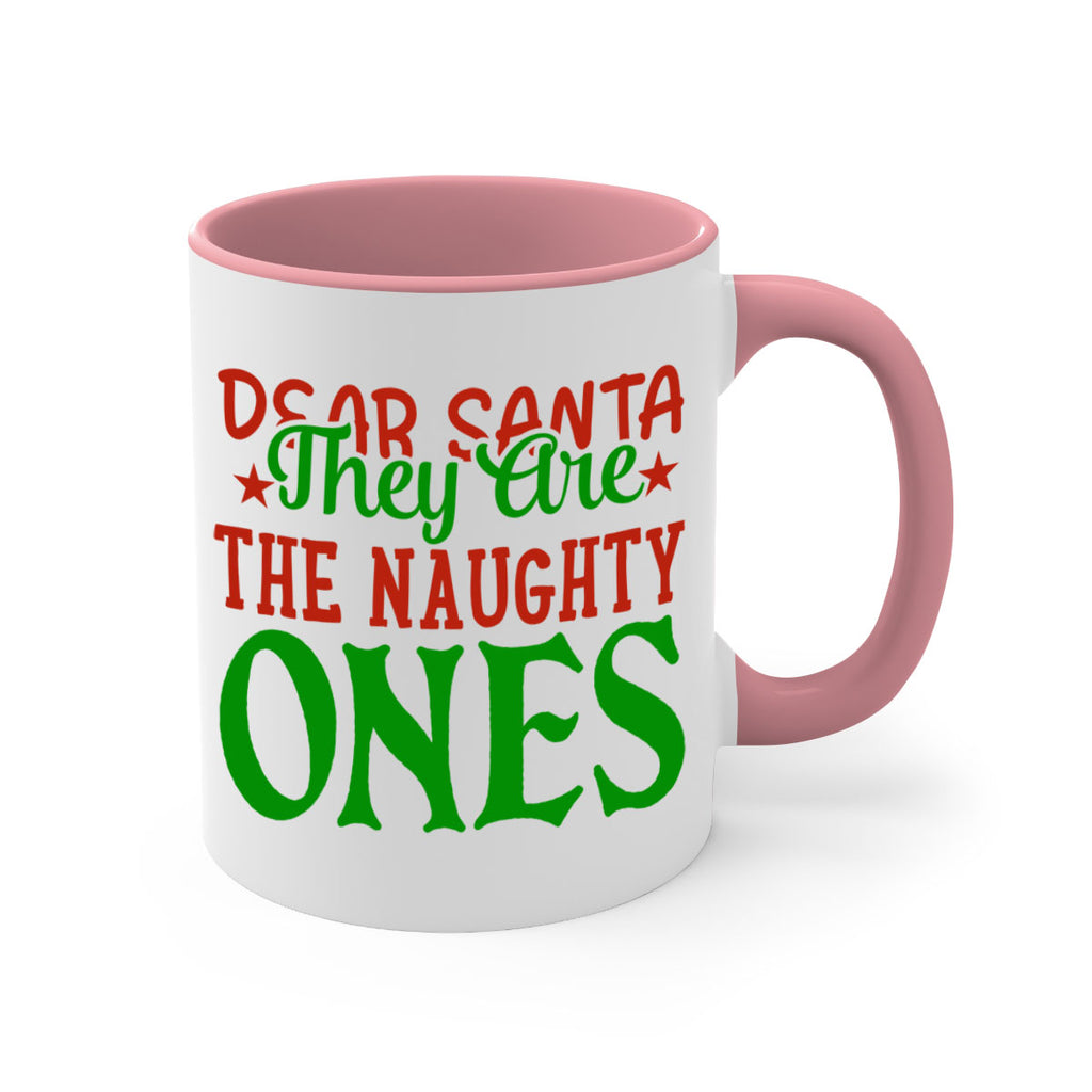 dear santa they are the naughty ones 343#- christmas-Mug / Coffee Cup