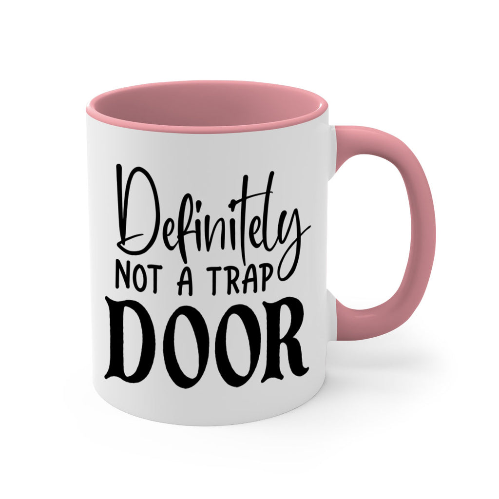 definitely not a trap door 77#- home-Mug / Coffee Cup