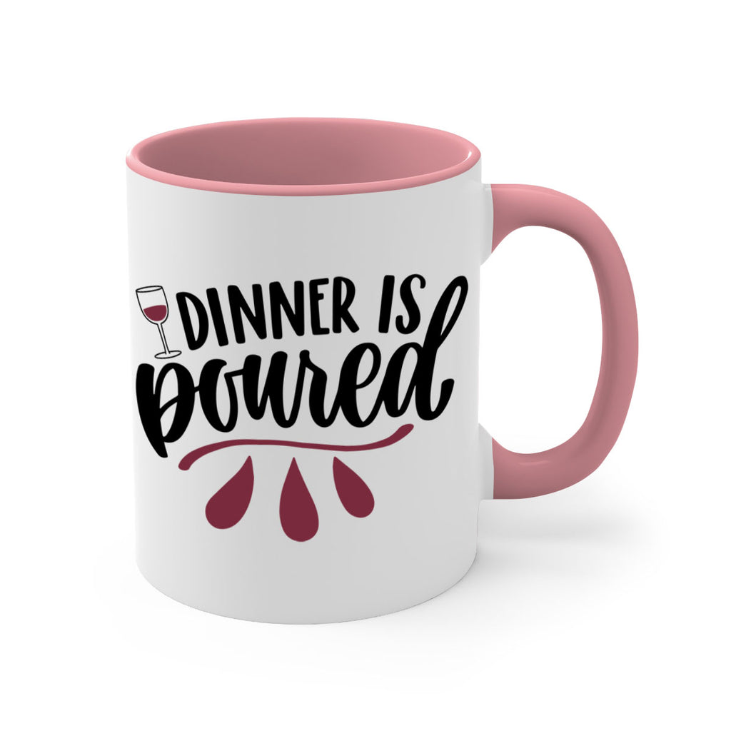 dinner is poured 59#- wine-Mug / Coffee Cup