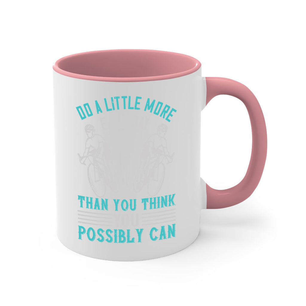 do a little more each day than you think you possibly can 47#- running-Mug / Coffee Cup