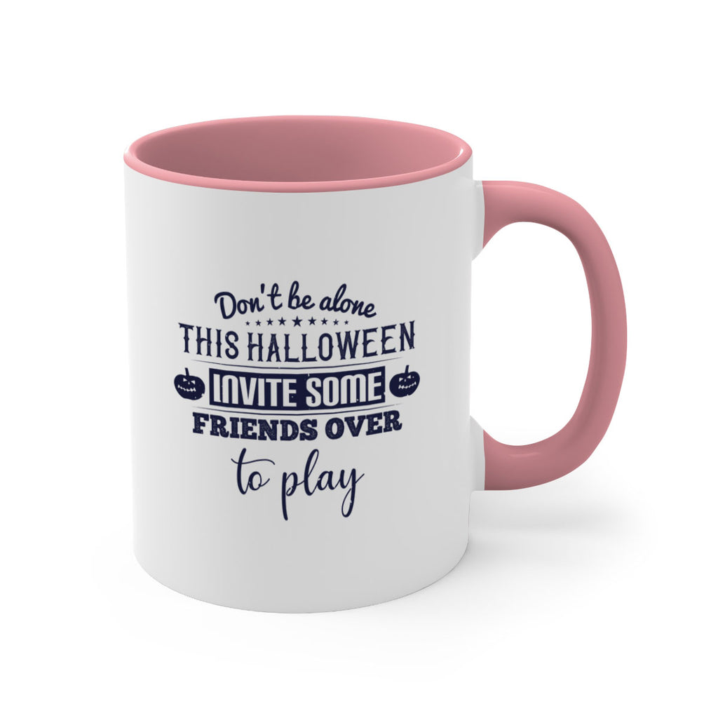 dont be alone this halloween 116#- halloween-Mug / Coffee Cup