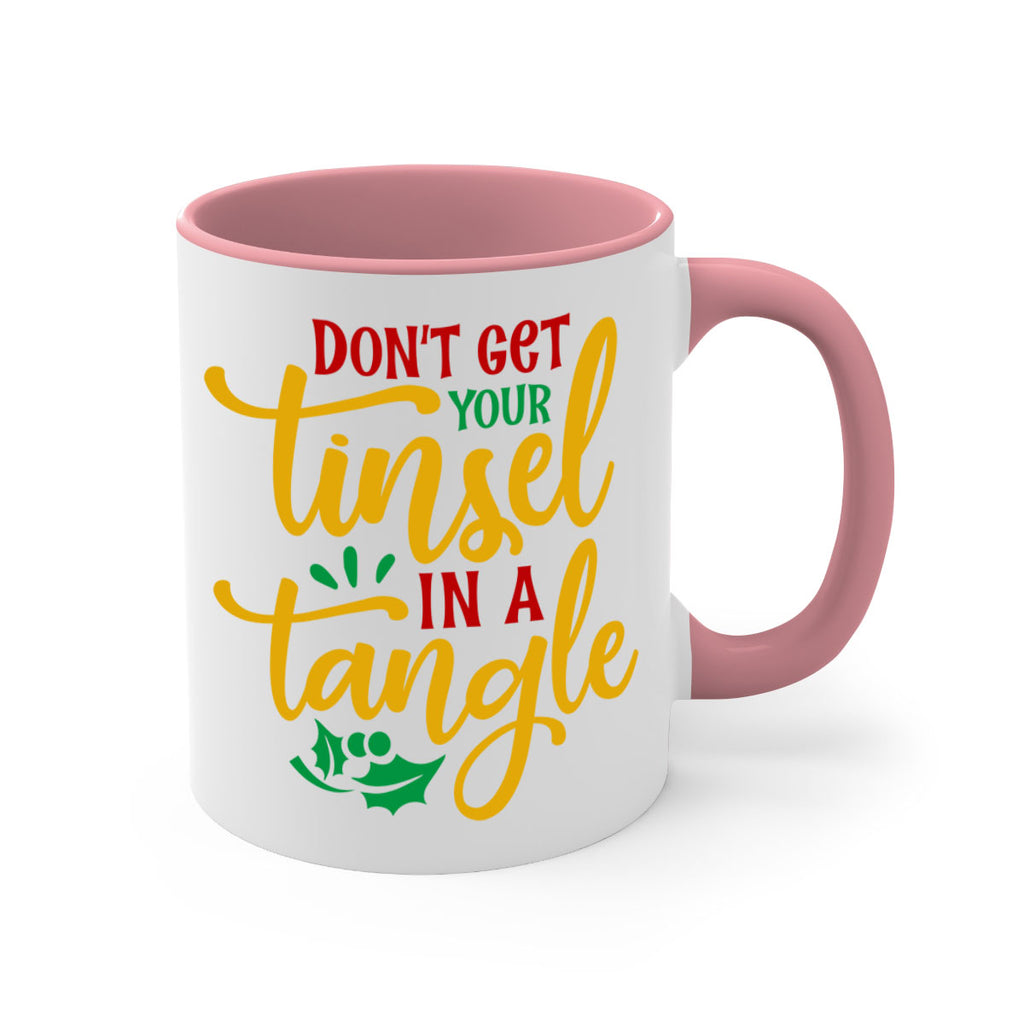 dont get your tinsel in a tangle style 188#- christmas-Mug / Coffee Cup