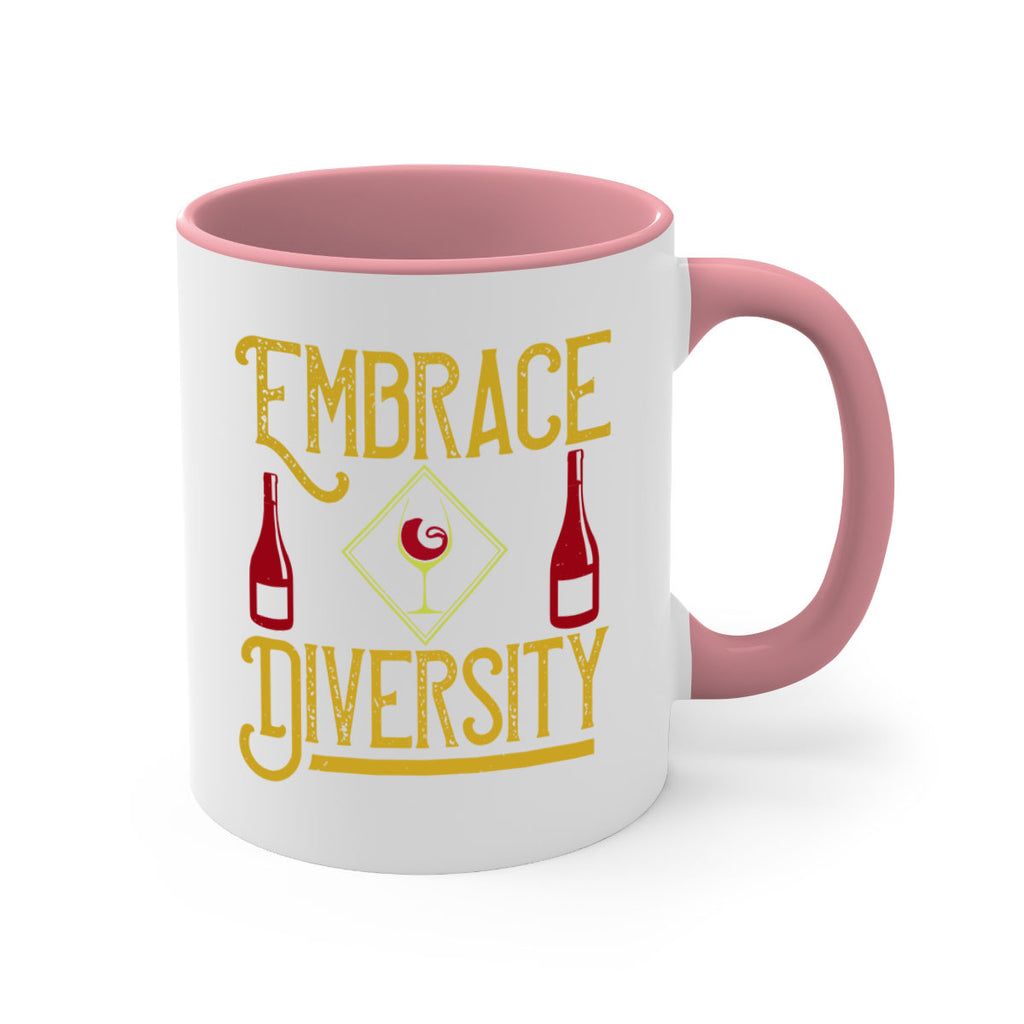 embrace diversity 218#- wine-Mug / Coffee Cup