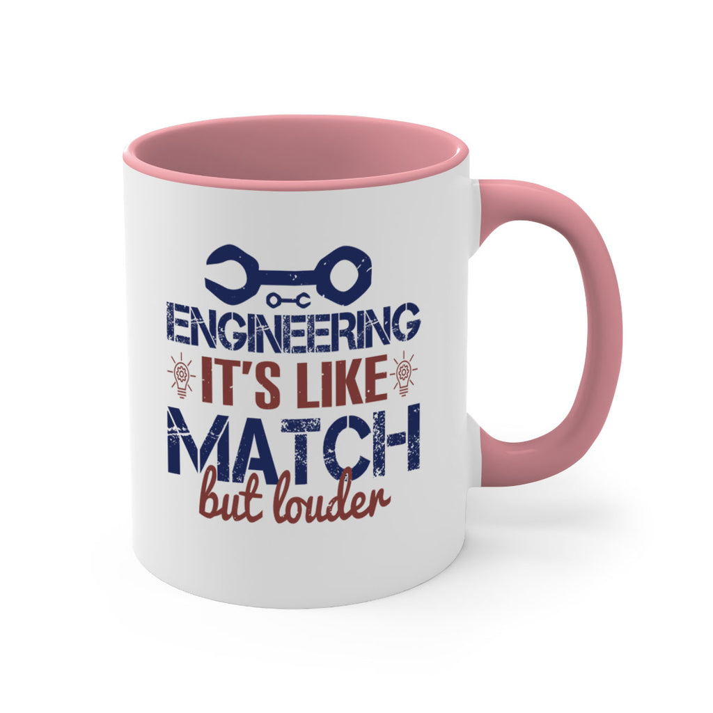 engineering its like match but louder Style 59#- engineer-Mug / Coffee Cup