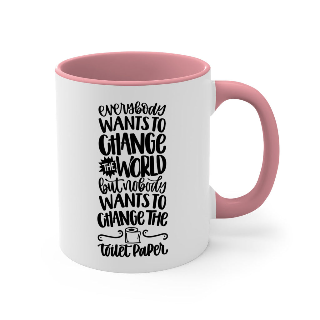 everybody wants to change the world 41#- bathroom-Mug / Coffee Cup