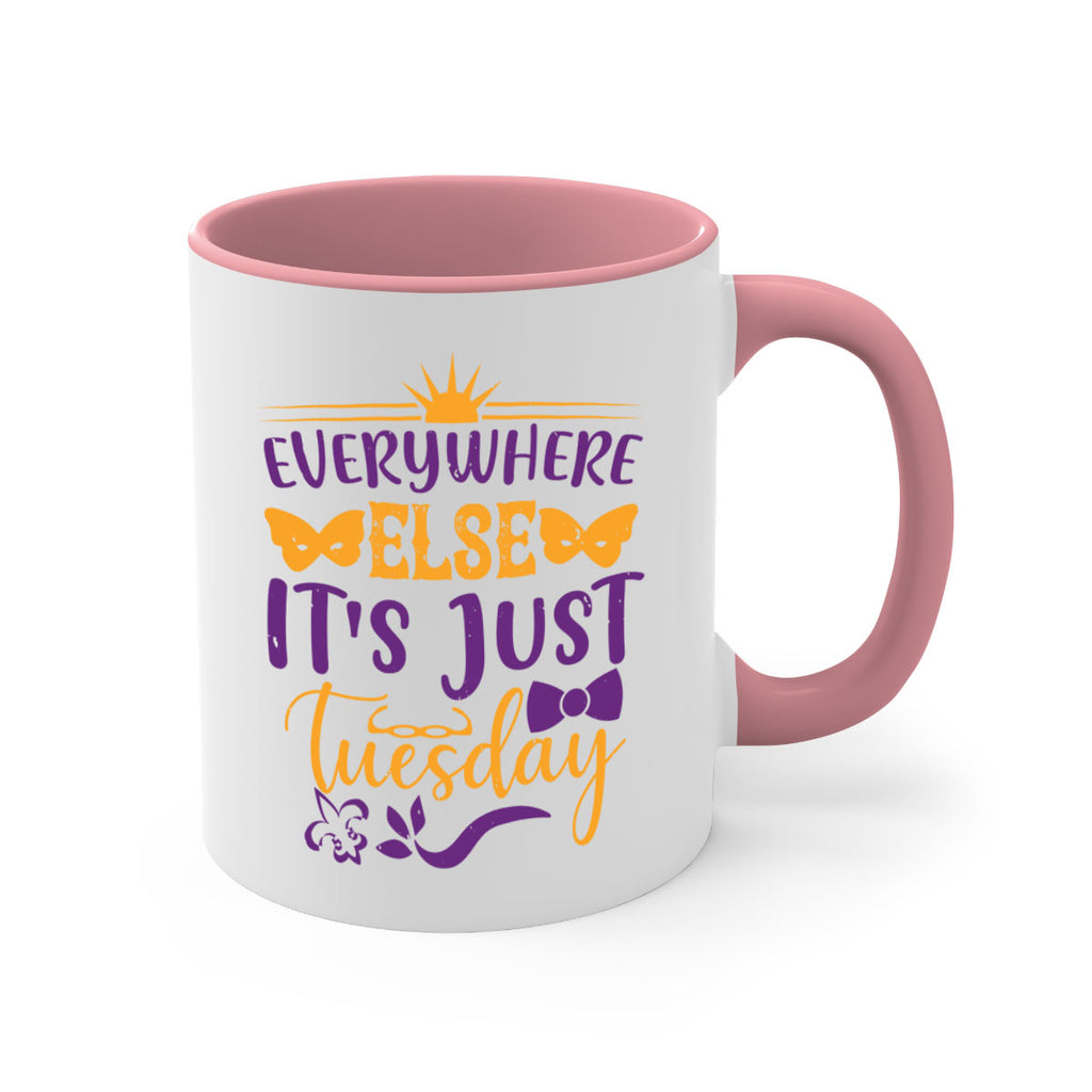 everywhere else its just tuesday 24#- mardi gras-Mug / Coffee Cup