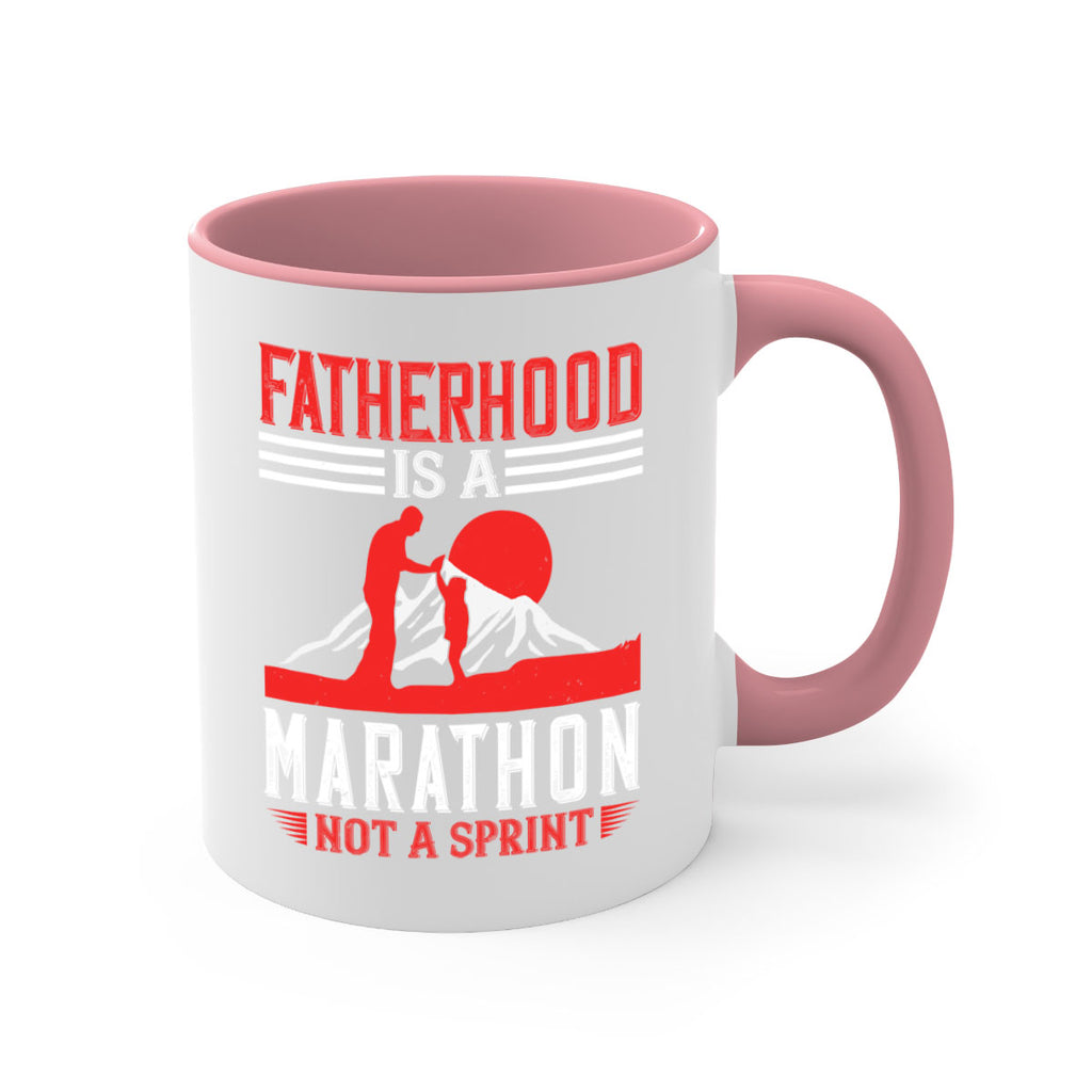 fatherhood is a marathon not a sprint 261#- fathers day-Mug / Coffee Cup