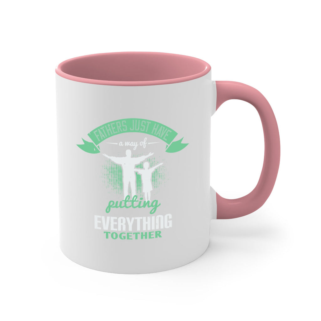 fathers just have a way 224#- fathers day-Mug / Coffee Cup