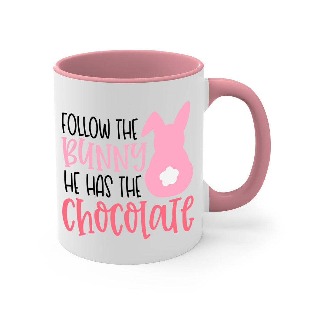 follow the bunny he has the chocolate 45#- easter-Mug / Coffee Cup