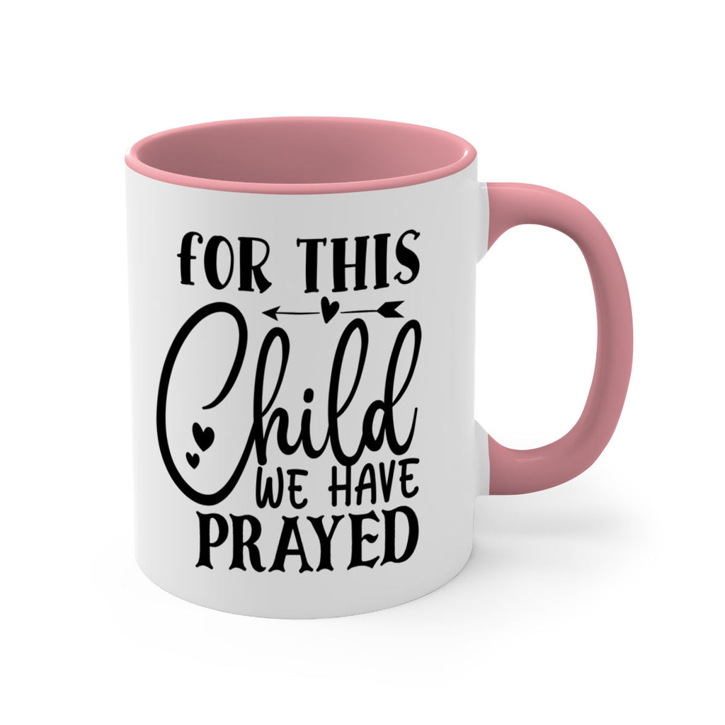 for this child we have prayed Style 265#- baby2-Mug / Coffee Cup