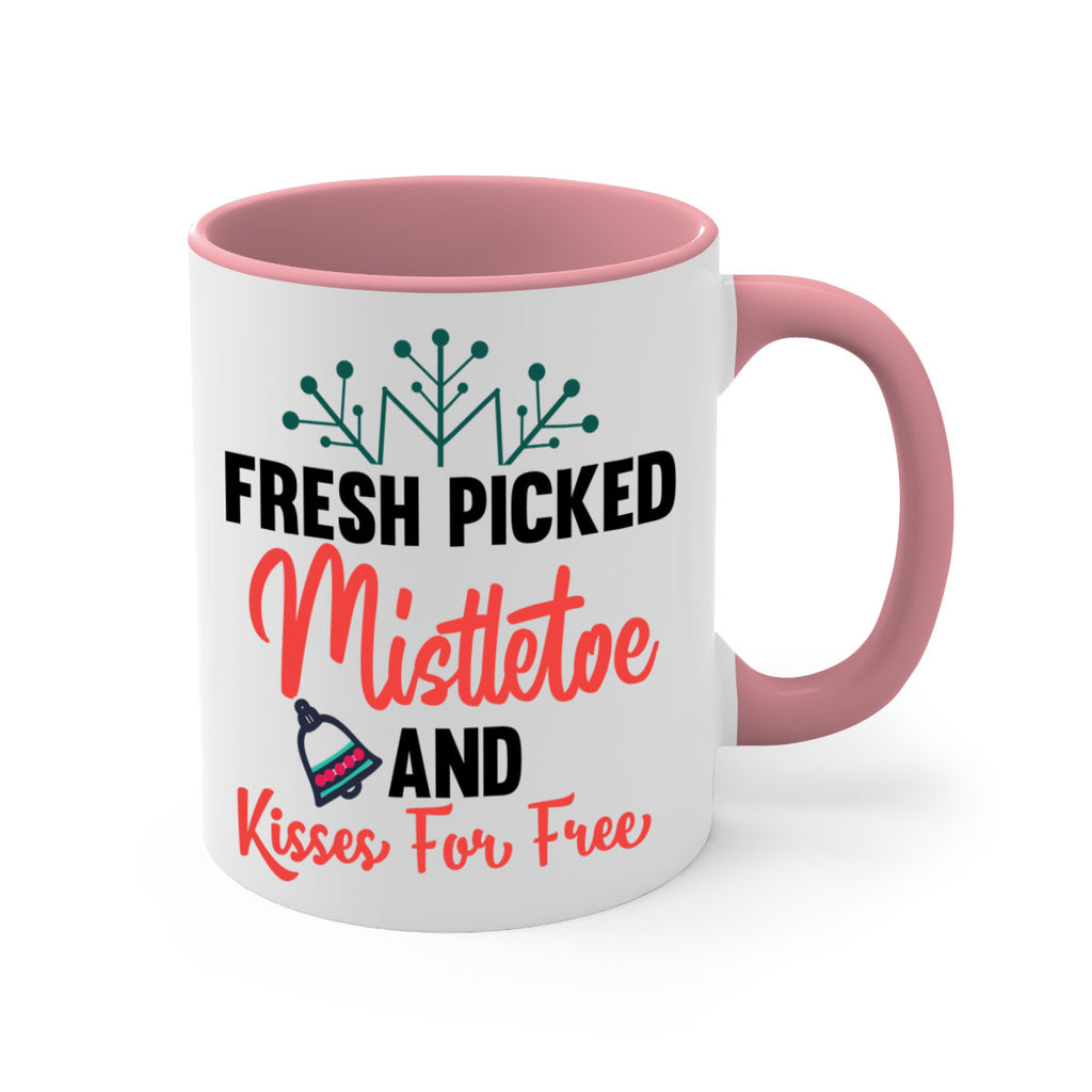 fresh picked mistletoe and kisses for free style 215#- christmas-Mug / Coffee Cup