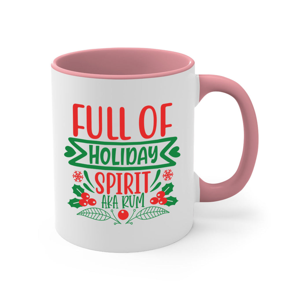 full of holiday spirit aka rum style 222#- christmas-Mug / Coffee Cup