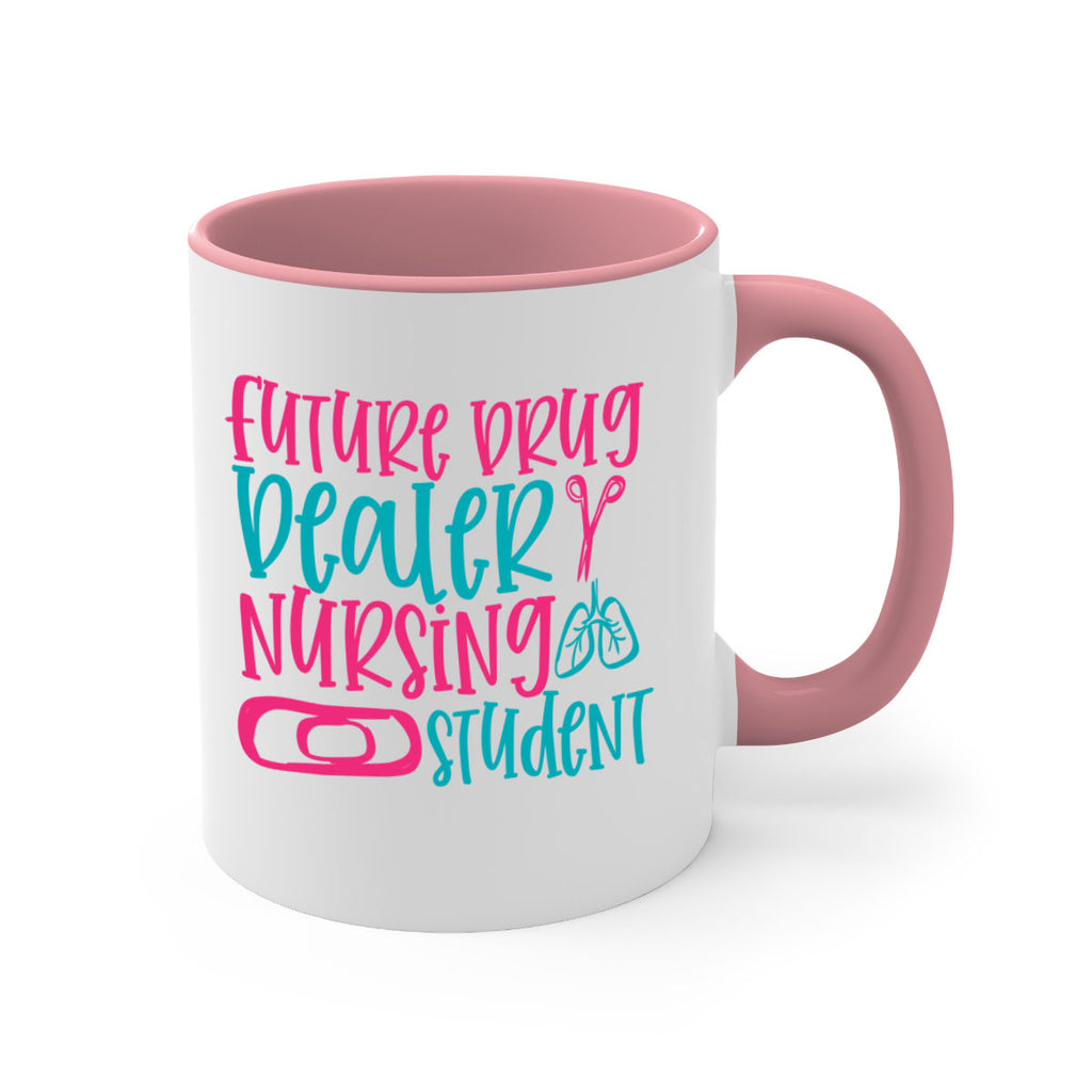 future drug deaer nursing studnt Style 383#- nurse-Mug / Coffee Cup