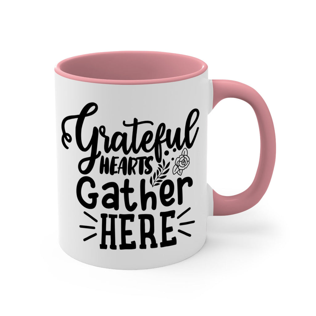 grateful hearts gather here 58#- thanksgiving-Mug / Coffee Cup