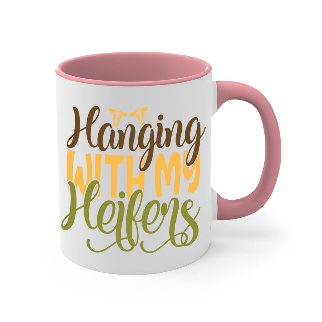 hanging with my heifers 9#- Farm and garden-Mug / Coffee Cup