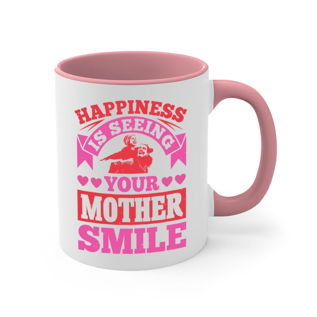 happiness is seeing your mother smile 81#- mothers day-Mug / Coffee Cup