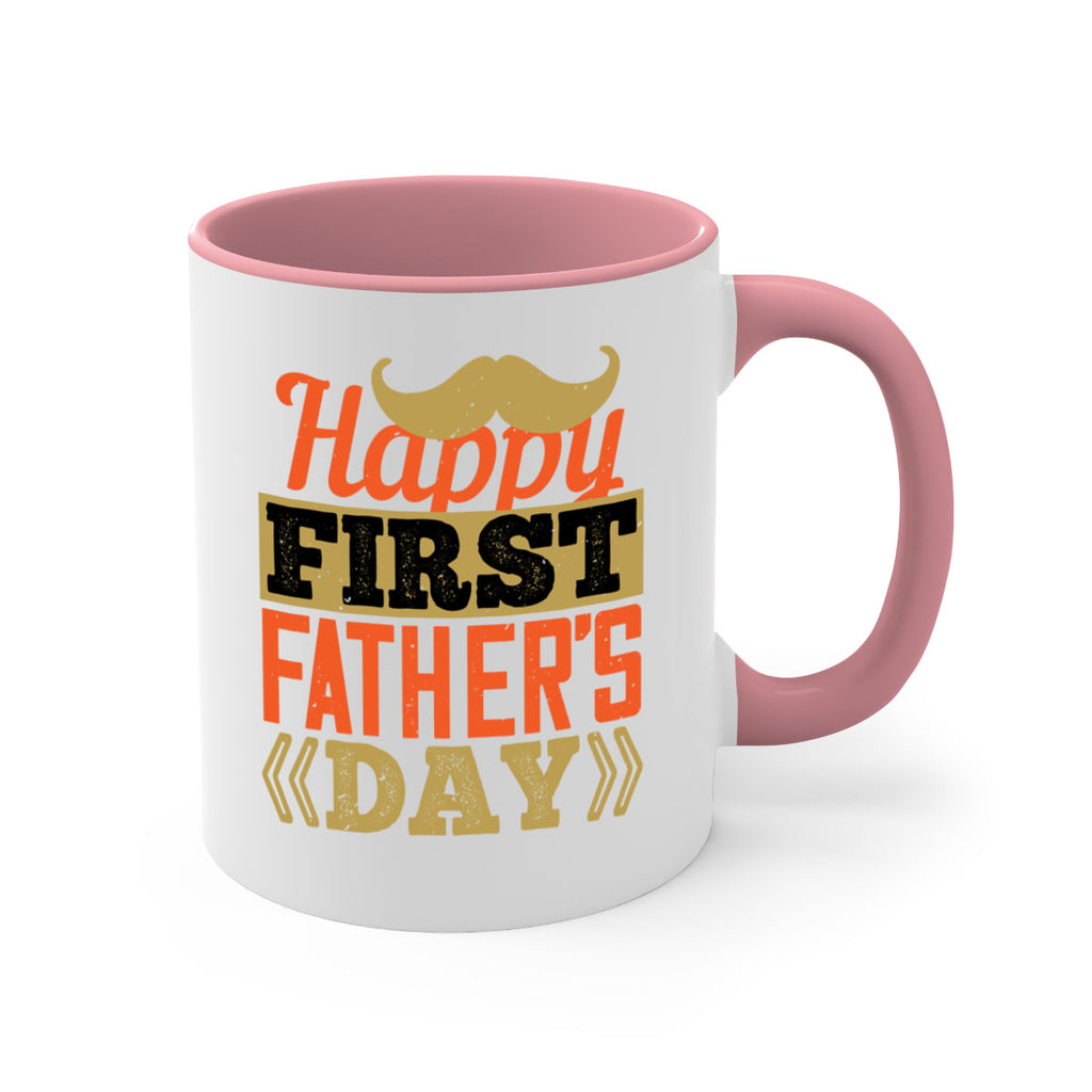 happy first fathers day 213#- fathers day-Mug / Coffee Cup