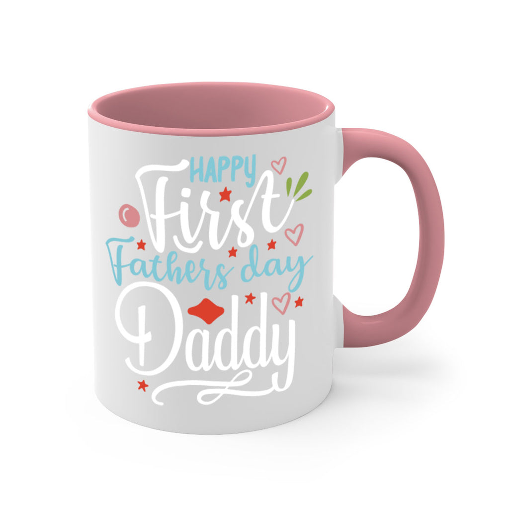 happy first fathers day daddy 89#- fathers day-Mug / Coffee Cup