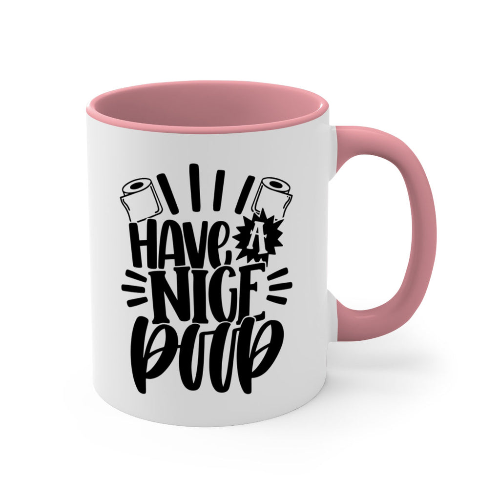 have a nice poop 35#- bathroom-Mug / Coffee Cup