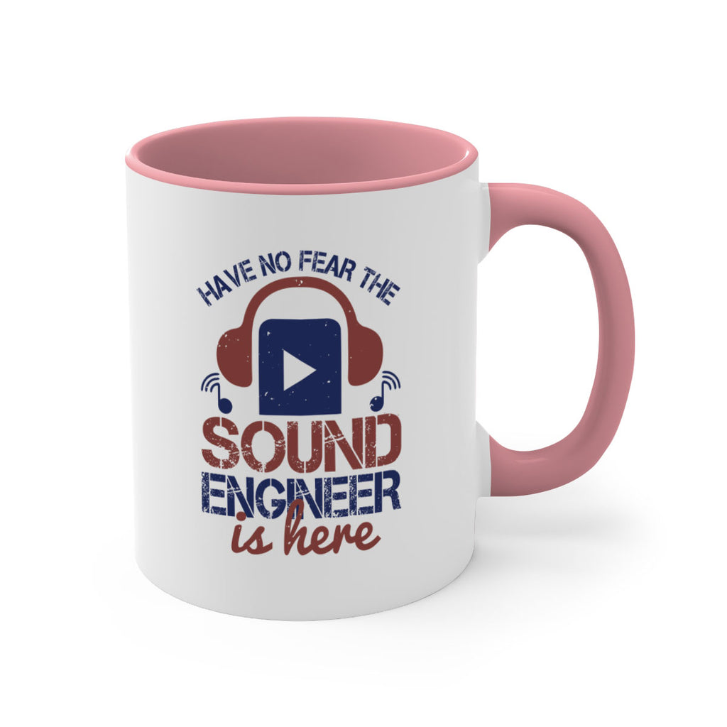 have no fear the sound engineer is here Style 54#- engineer-Mug / Coffee Cup