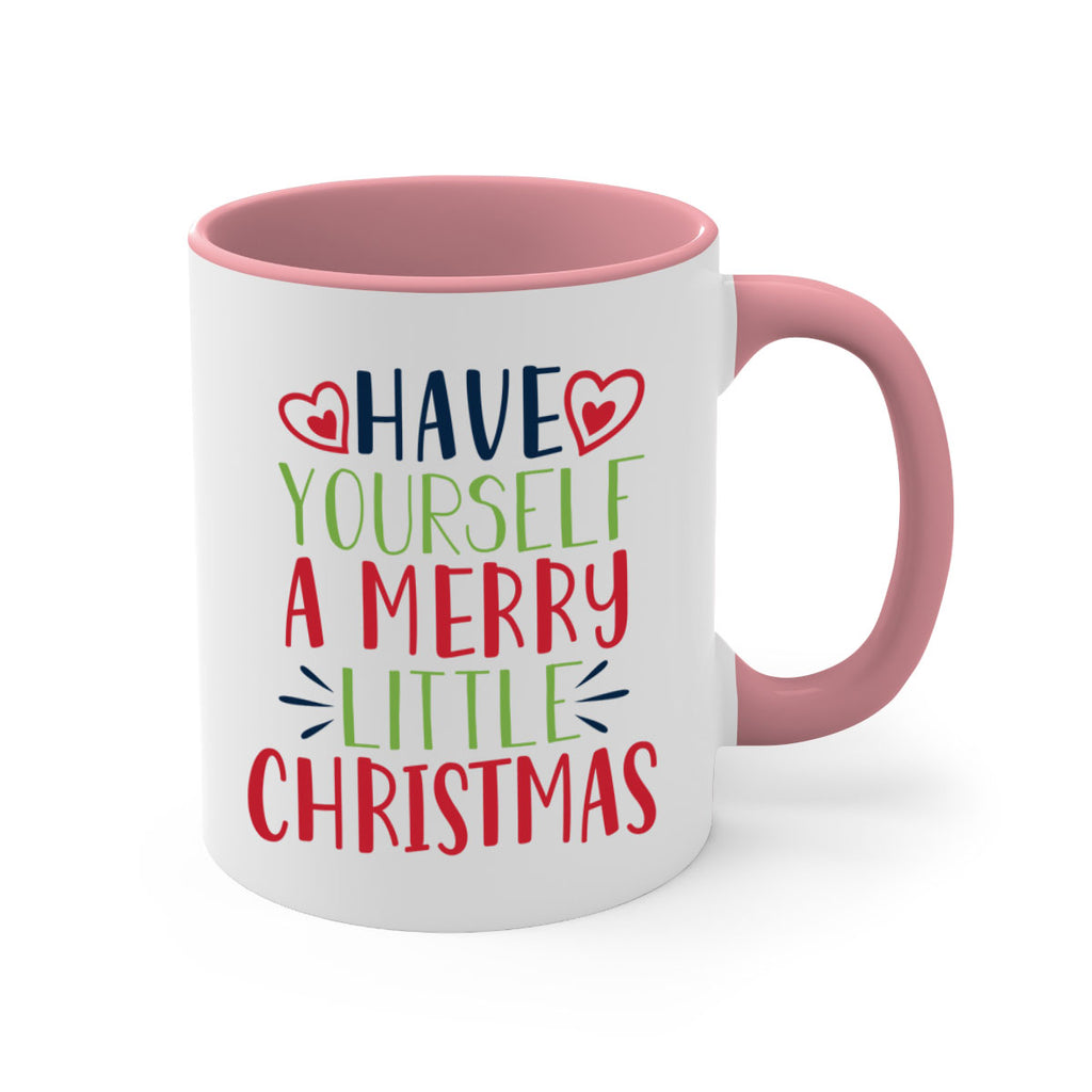 have yourself a merry little christmas 268#- christmas-Mug / Coffee Cup