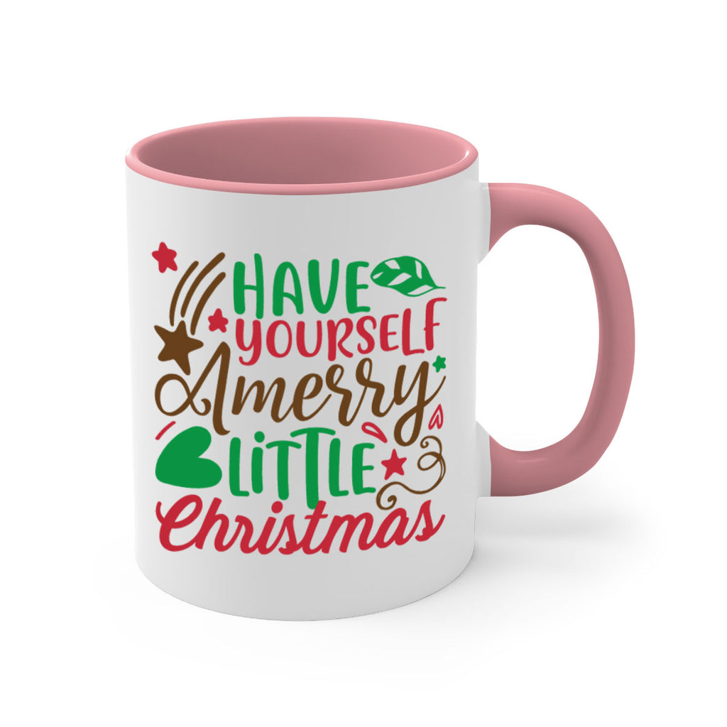 have yourself amerry little christmas 267#- christmas-Mug / Coffee Cup