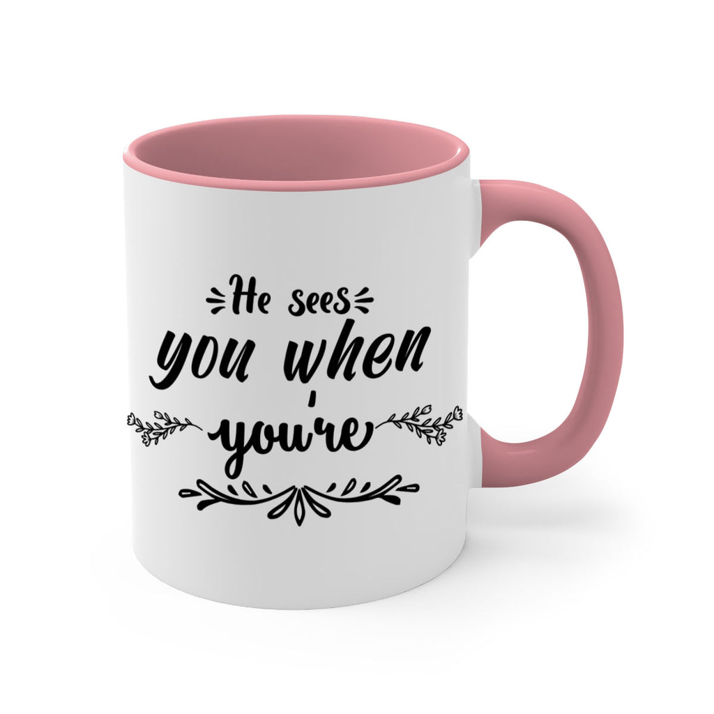 he sees you when you re sleeping style 282#- christmas-Mug / Coffee Cup