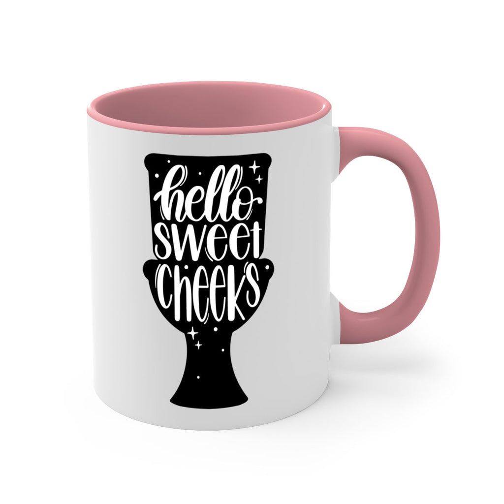 hello sweet cheeks 34#- bathroom-Mug / Coffee Cup