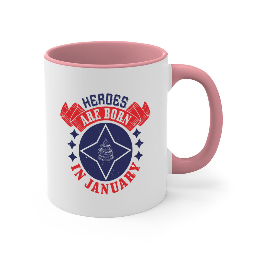 heroes are born in january Style 97#- birthday-Mug / Coffee Cup