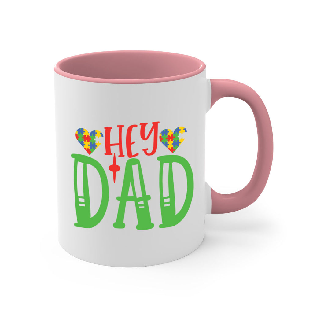 hey dad Style 14#- autism-Mug / Coffee Cup